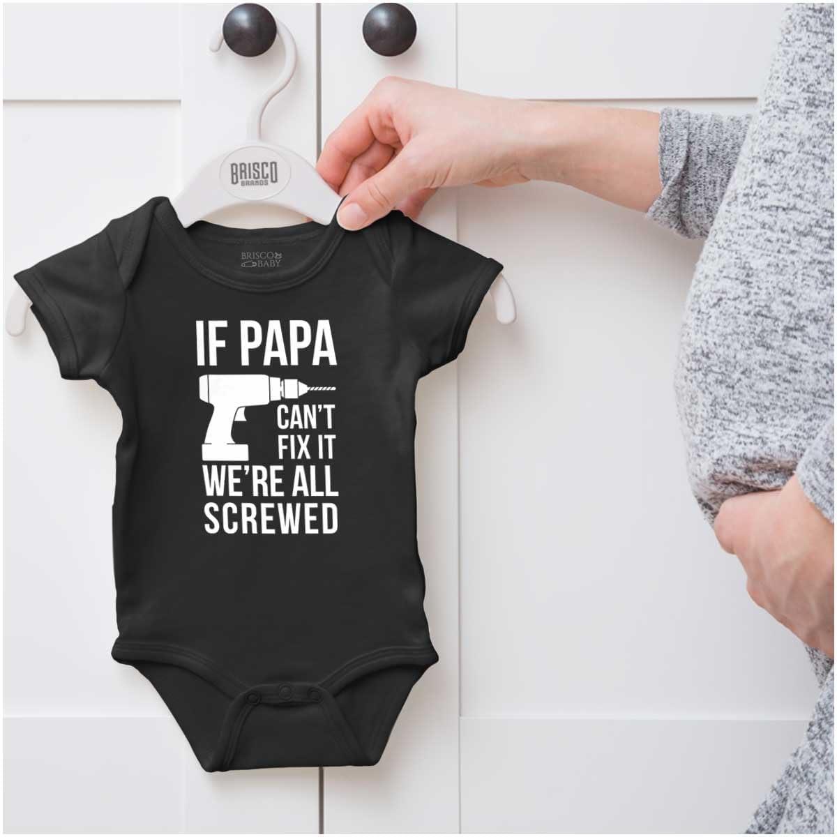 imageBrisco Brands Papa Cant Fix It Were All Screwed Baby Romper Boys or GirlsBlack