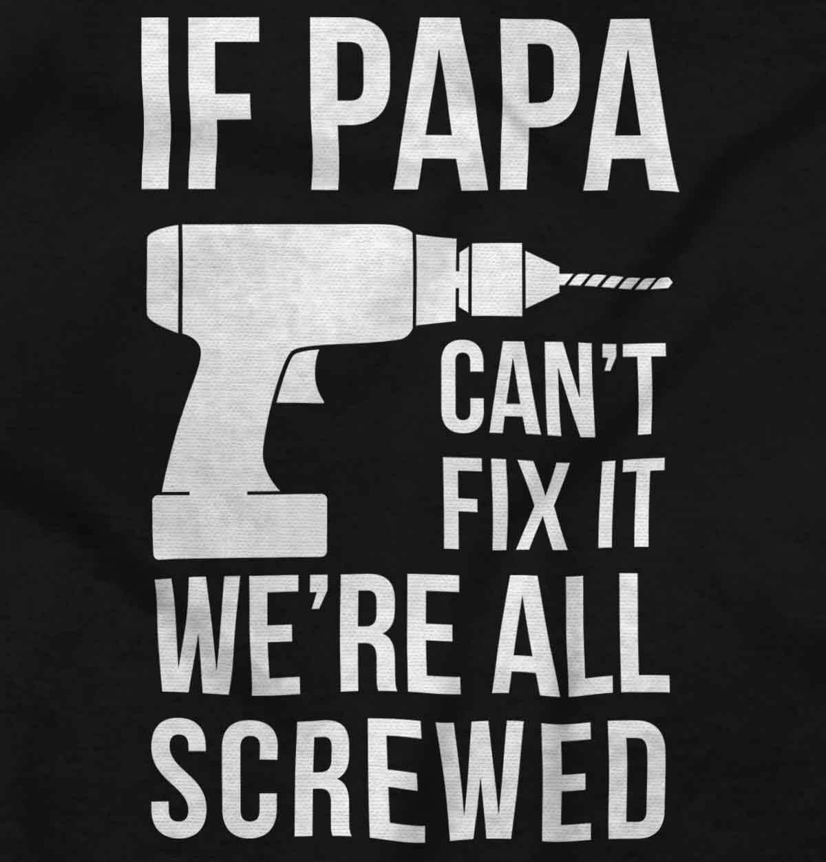 imageBrisco Brands Papa Cant Fix It Were All Screwed Baby Romper Boys or GirlsBlack