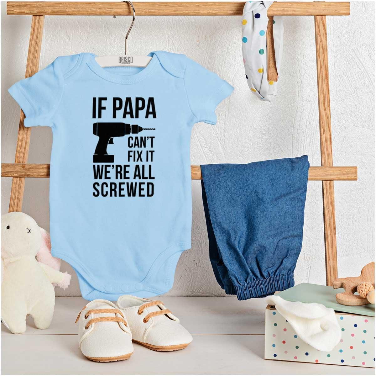 imageBrisco Brands Papa Cant Fix It Were All Screwed Baby Romper Boys or GirlsLight Blue