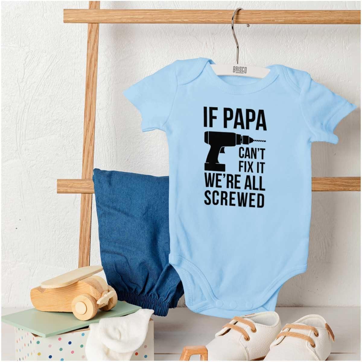 imageBrisco Brands Papa Cant Fix It Were All Screwed Baby Romper Boys or GirlsLight Blue
