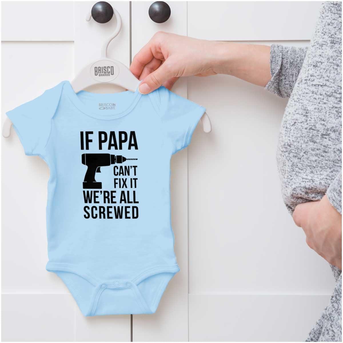 imageBrisco Brands Papa Cant Fix It Were All Screwed Baby Romper Boys or GirlsLight Blue