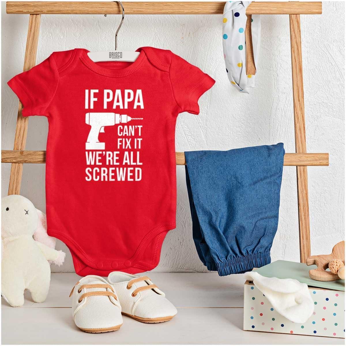 imageBrisco Brands Papa Cant Fix It Were All Screwed Baby Romper Boys or GirlsRed