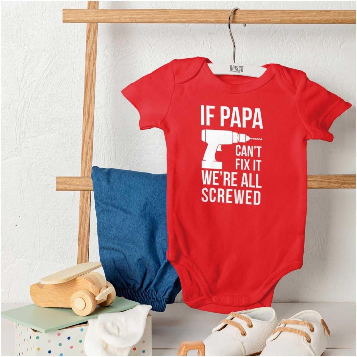imageBrisco Brands Papa Cant Fix It Were All Screwed Baby Romper Boys or GirlsRed