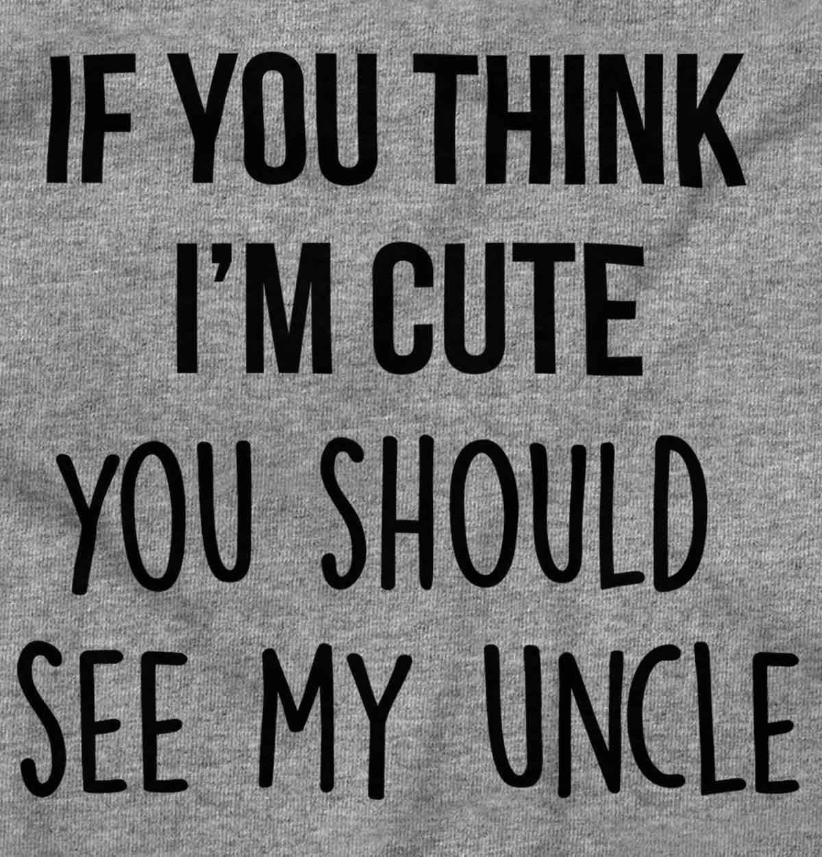 imageBrisco Brands Think Im Cute See My Uncle Baby Romper Boys or GirlsHeather