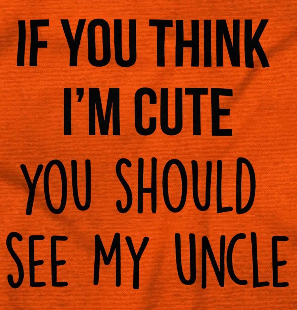 imageBrisco Brands Think Im Cute See My Uncle Baby Romper Boys or GirlsOrange