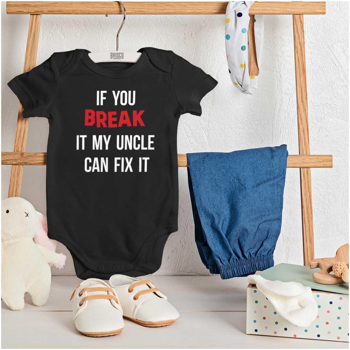 imageBrisco Brands You Break It My Uncle Can Fix It Baby Romper Boys or GirlsBlack