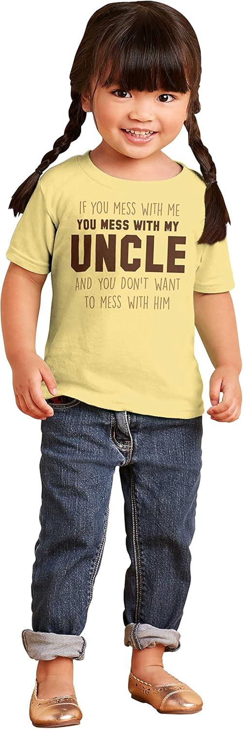 imageBrisco Brands You Mess with My Uncle Toddler Boy Girl T ShirtButter