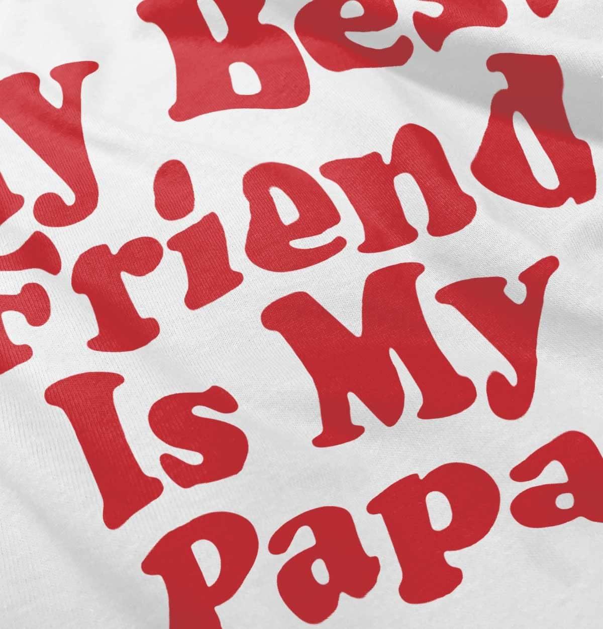imageFathers Day My Best Friend is Papa Toddler Boy Girl T ShirtWhite