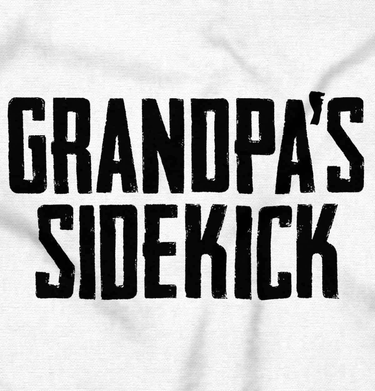 imageGrandpa Sidekick Cute Funny Grandkids Toddler Boy Girl T ShirtWhite