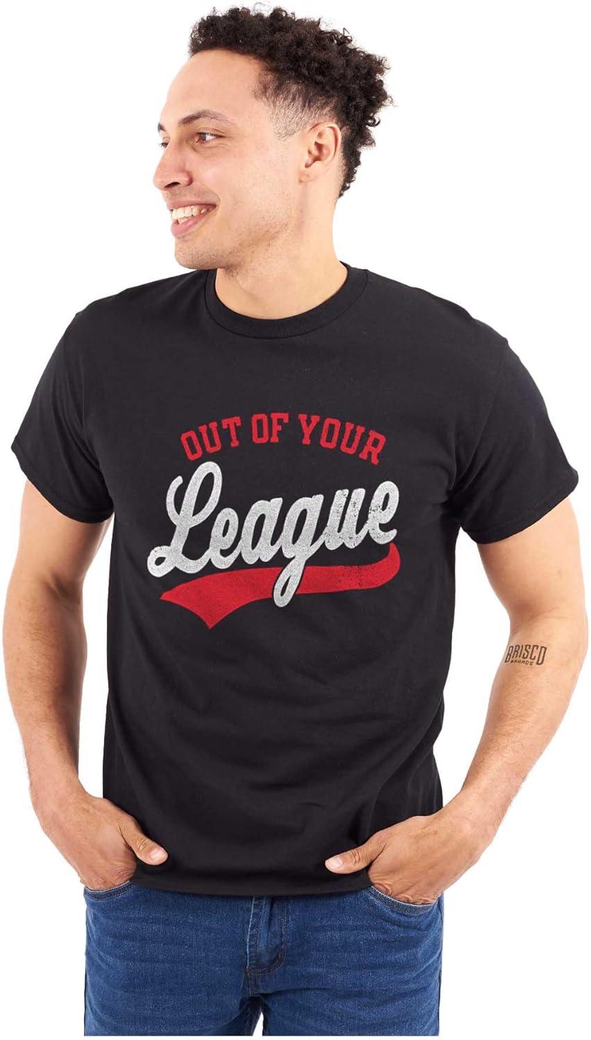 imageOut of Your League Funny Dating Graphic T Shirt Men or WomenBlack