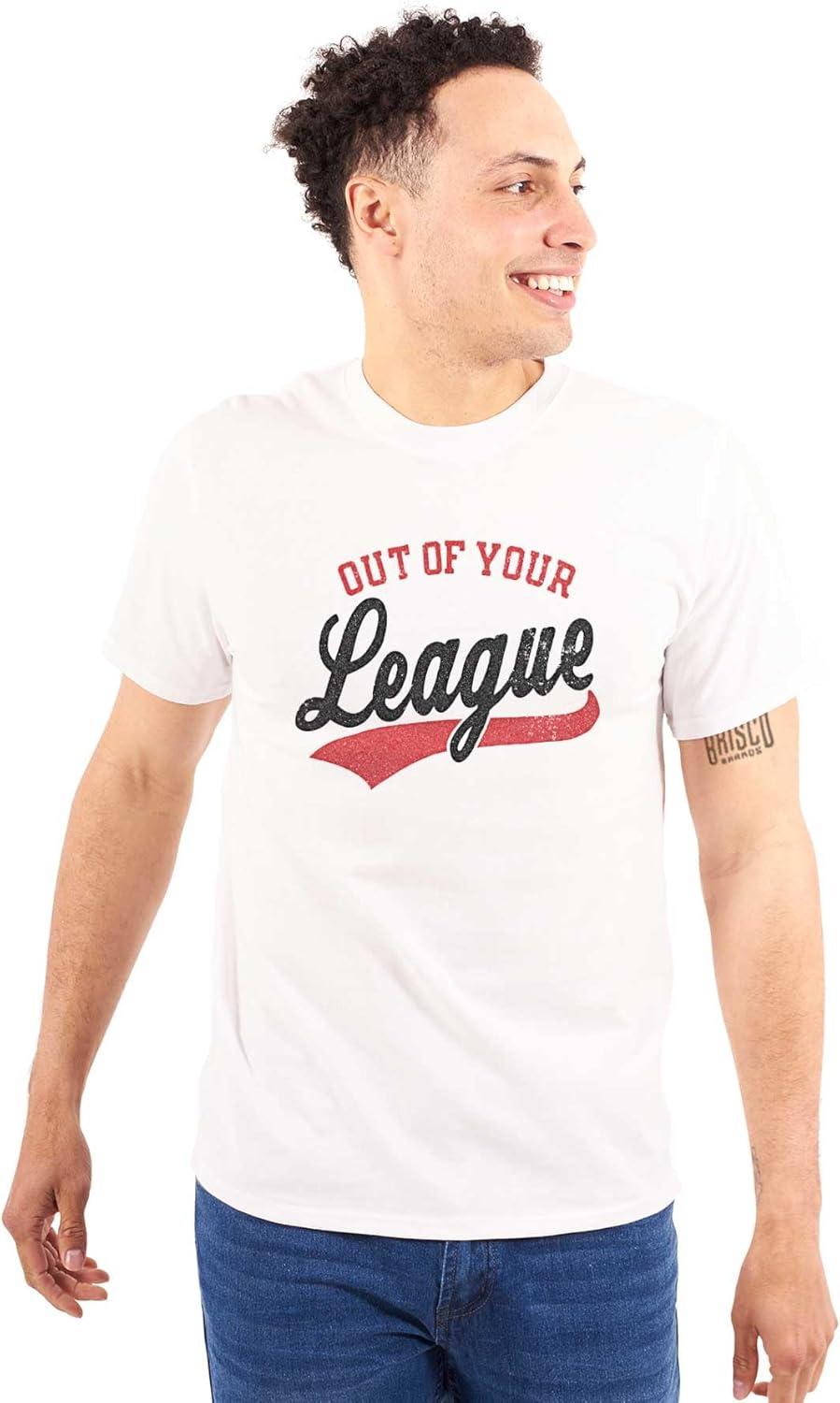 imageOut of Your League Funny Dating Graphic T Shirt Men or WomenWhite