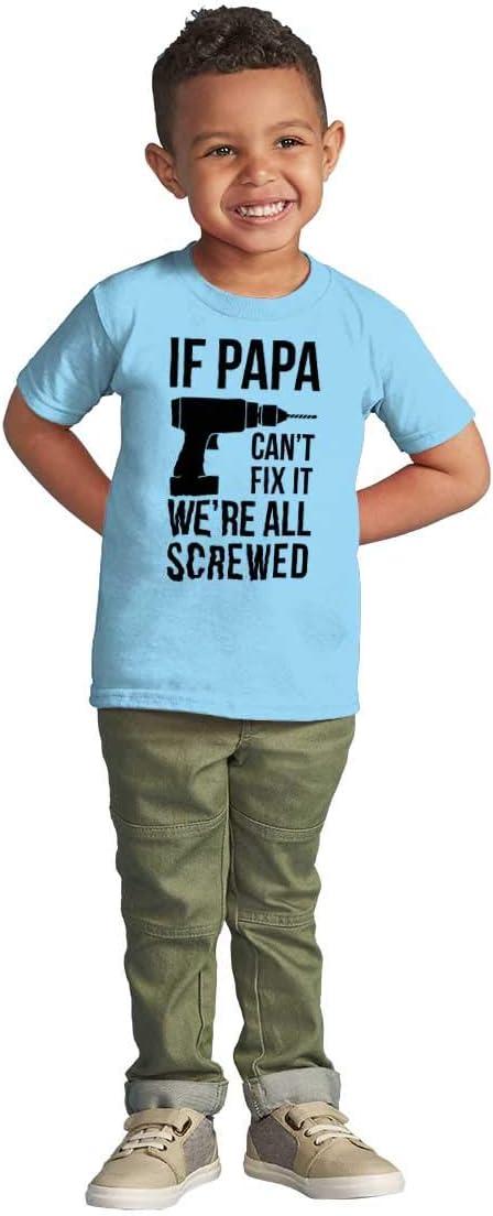 imagePapa Cant Fix It Were All Screwed Toddler Boy Girl T ShirtLight Blue