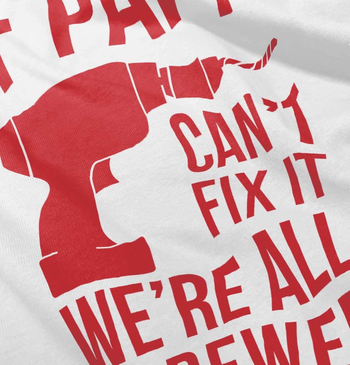 imagePapa Cant Fix It Were All Screwed Toddler Boy Girl T ShirtWhite