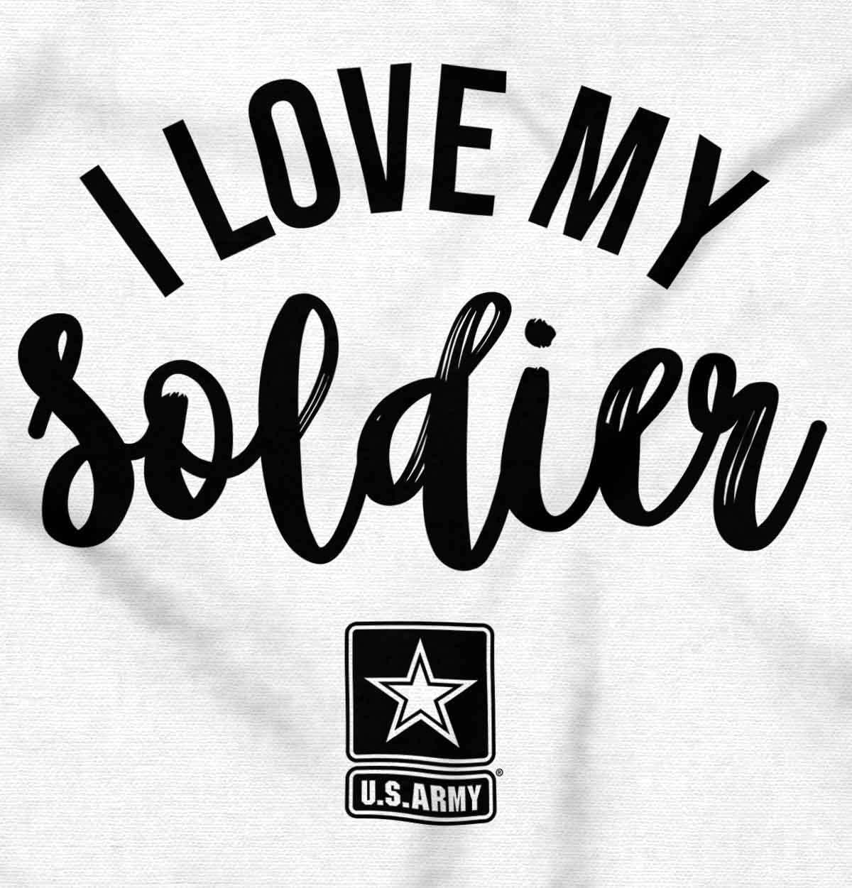 imageUS Army I Love My Soldier Graphic T Shirt Men or WomenWhite