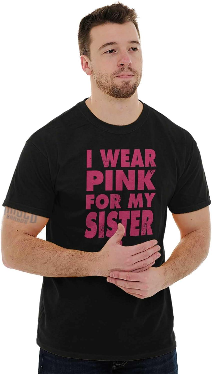 imageWear Pink for My Sister Breast Cancer Graphic T Shirt Men or WomenBlack
