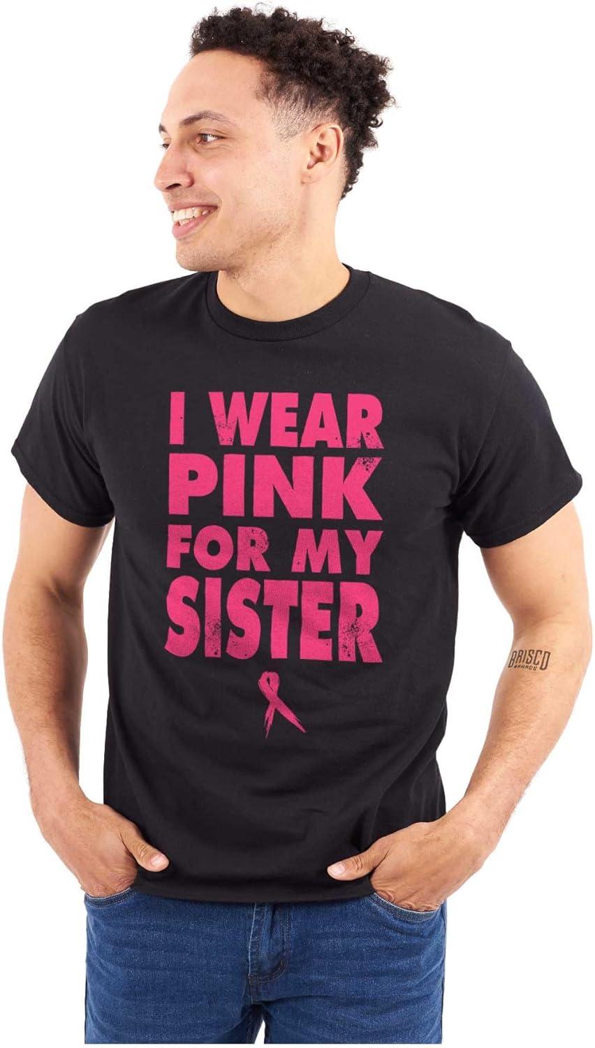 imageWear Pink for My Sister Breast Cancer Graphic T Shirt Men or WomenBlack