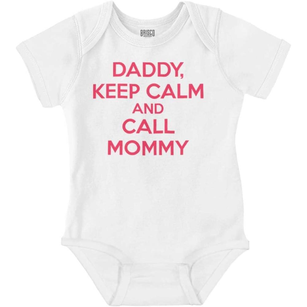 imageBrisco Brands Daddy Keep Calm Call Mommy Funny Baby Romper Boys or GirlsWhite