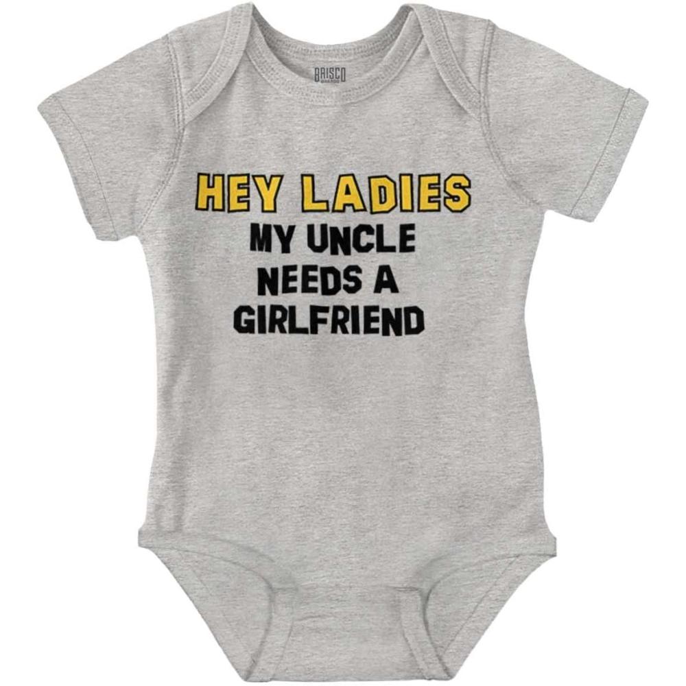 imageBrisco Brands Hey Ladies Uncle Needs A Girlfriend Baby Romper Boys or GirlsHeather