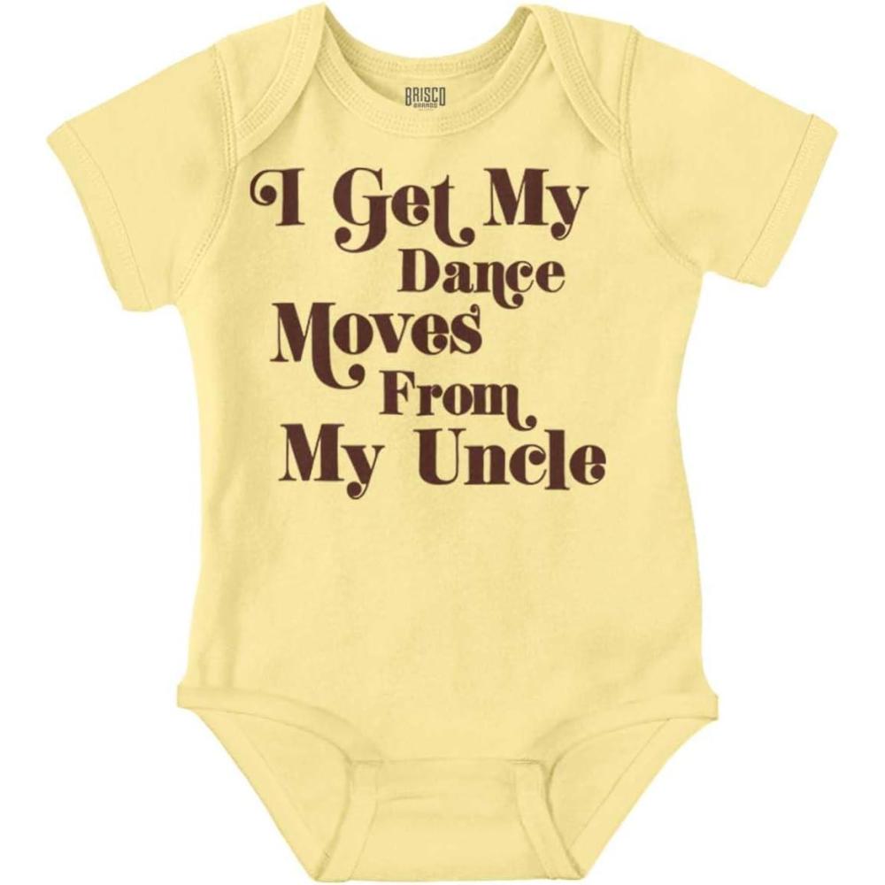 imageBrisco Brands I Get My Dance Moves From My Uncle Baby Romper Boys or GirlsBanana