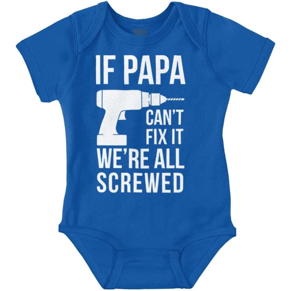 imageBrisco Brands Papa Cant Fix It Were All Screwed Baby Romper Boys or GirlsRoyal