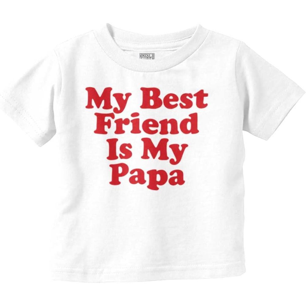 imageFathers Day My Best Friend is Papa Toddler Boy Girl T ShirtWhite