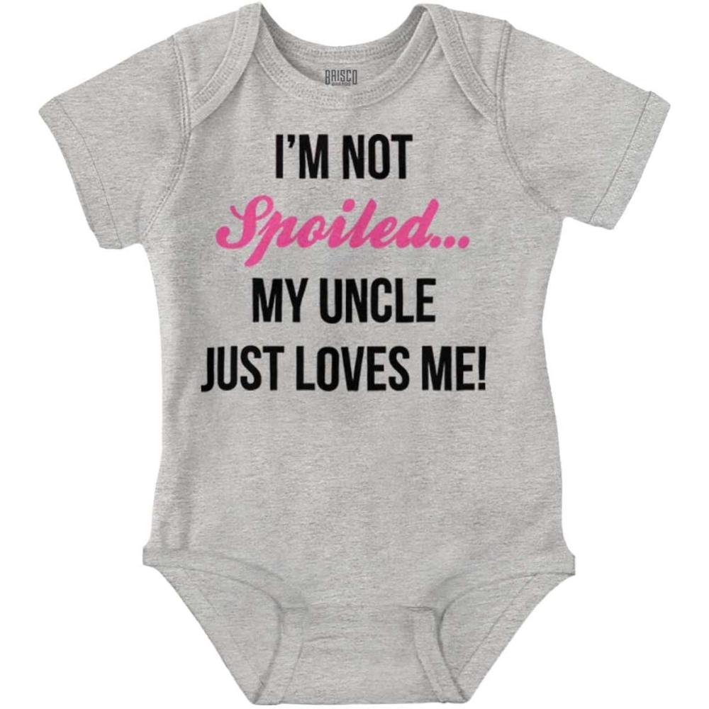 imageIm Not Spoiled Uncle Just Loves Me Baby Bodysuit Jumper GirlsHeather