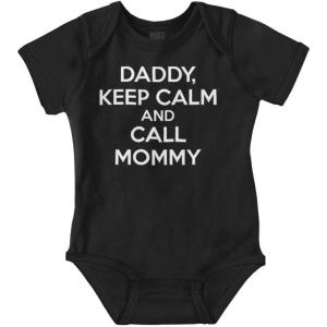 Brisco Brands Daddy Keep Calm Call Mommy Funny Baby Romper Boys or Girls(Black)