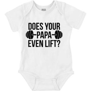 Brisco Brands Does Your Papa Even Lift Gym Workout Baby Romper Boys or Girls(White)