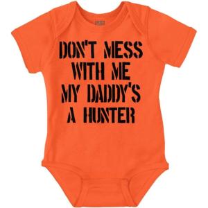 Brisco Brands Funny Don’t Mess with Me Daddy Hunts Baby Bodysuit Jumper Girls(Orange)
