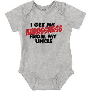Brisco Brands I Get My Badassness From My Uncle Baby Romper Boys or Girls(Heather)