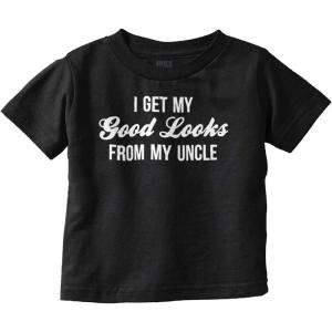 Brisco Brands I Get My Good Looks from My Uncle Toddler Boy Girl T Shirt(Black)