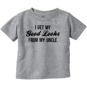 Brisco Brands I Get My Good Looks from My Uncle Toddler Boy Girl T Shirt(Heather)