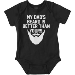 Brisco Brands My Dads Beard is Better Than Yours Baby Romper Boys or Girls(Black)