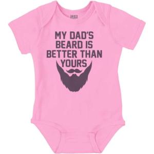 Brisco Brands My Dads Beard is Better Than Yours Baby Romper Boys or Girls(Pink)