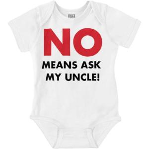 Brisco Brands No Means Ask My Uncle Baby Romper Boys or Girls(White)