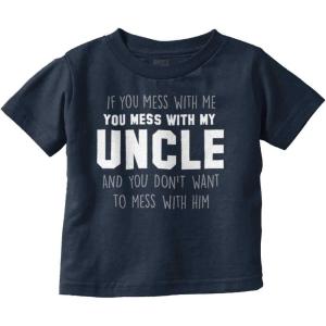 Brisco Brands You Mess with My Uncle Toddler Boy Girl T Shirt(Navy)