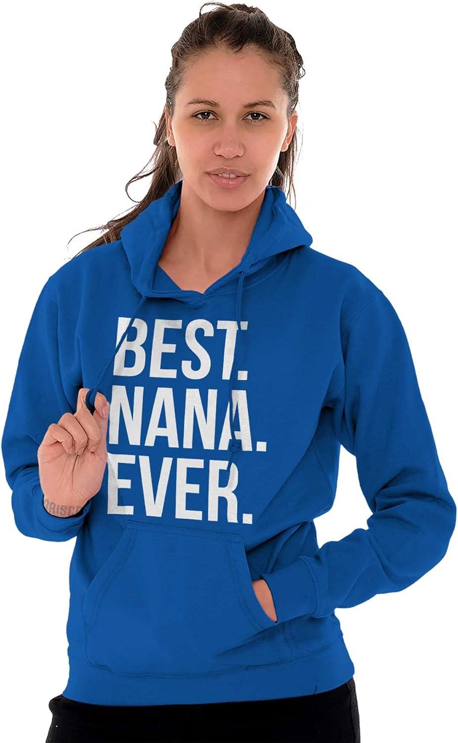 imageBest Nana Ever Grandmother Grandma Hoodie Sweatshirt WomenRoyal