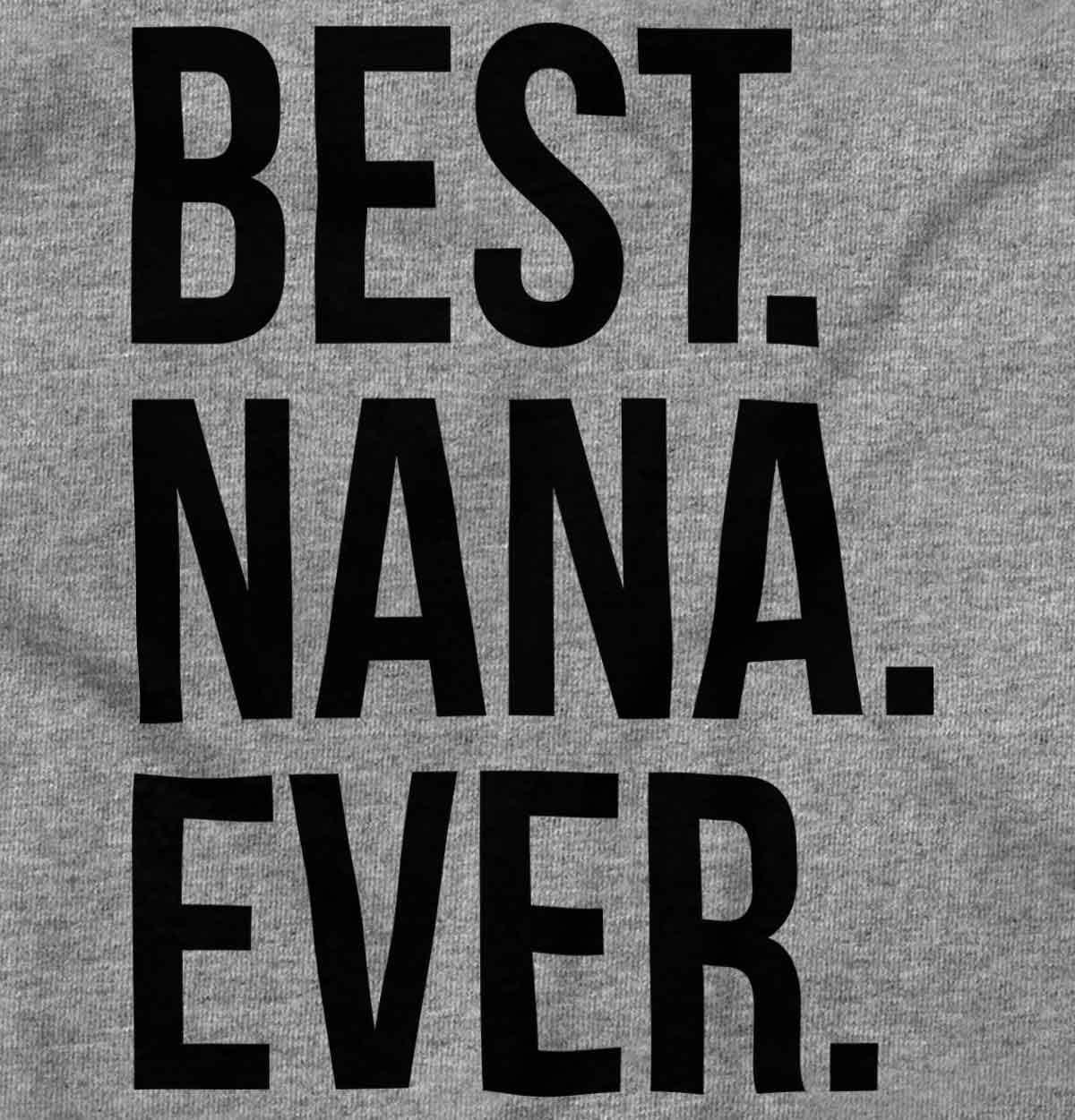 imageBest Nana Ever Grandmother Grandma Hoodie Sweatshirt WomenSport Grey