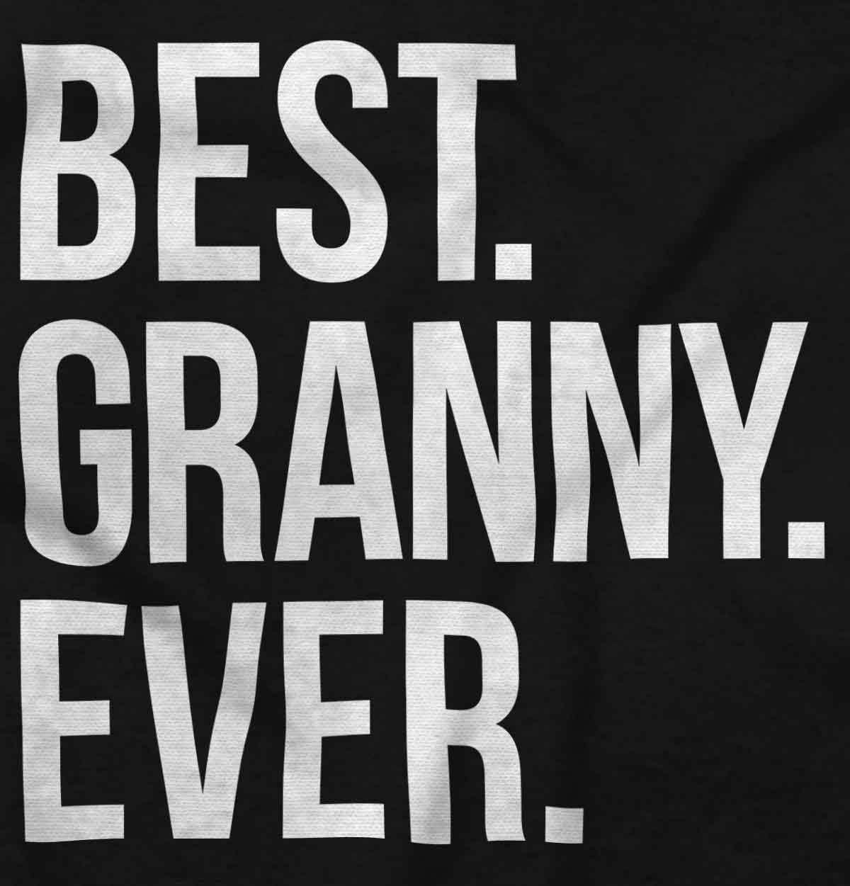 imageBrisco Brands Best Granny Ever Grandma Grams Mother Hoodie Sweatshirt WomenBlack