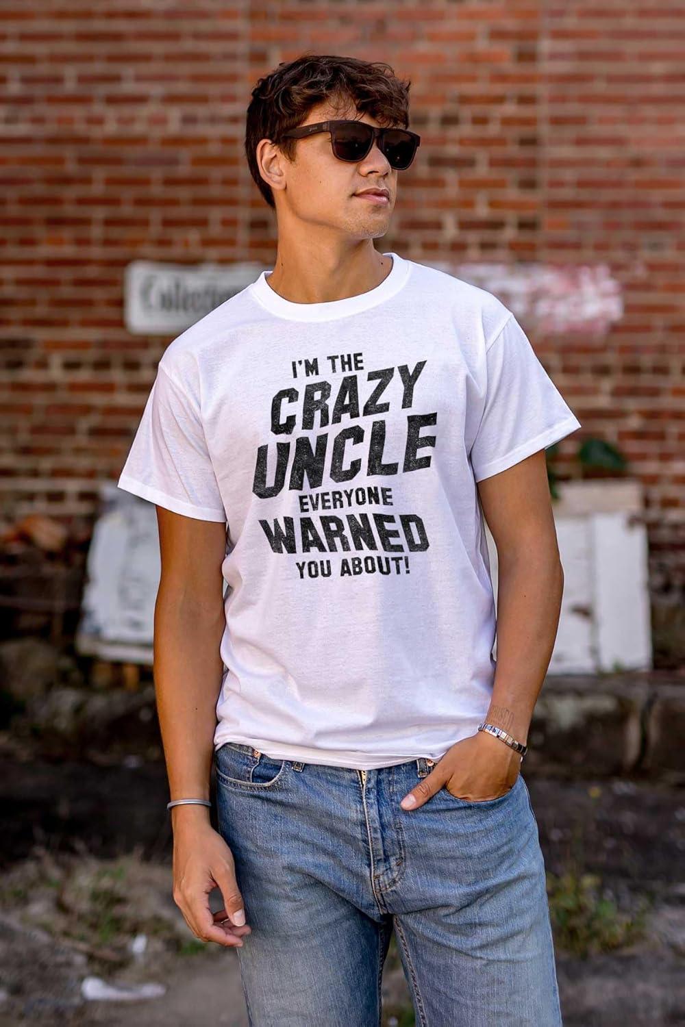 imageBrisco Brands Crazy Uncle Everyone Warned About Mens Graphic T Shirt TeesWhite