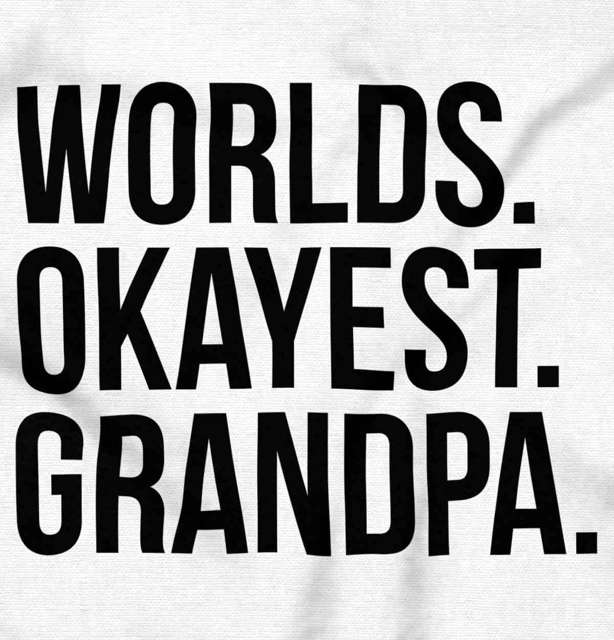 imageBrisco Brands Worlds Okayest Grandpa Funny Hoodie Hooded Sweatshirt MenWhite