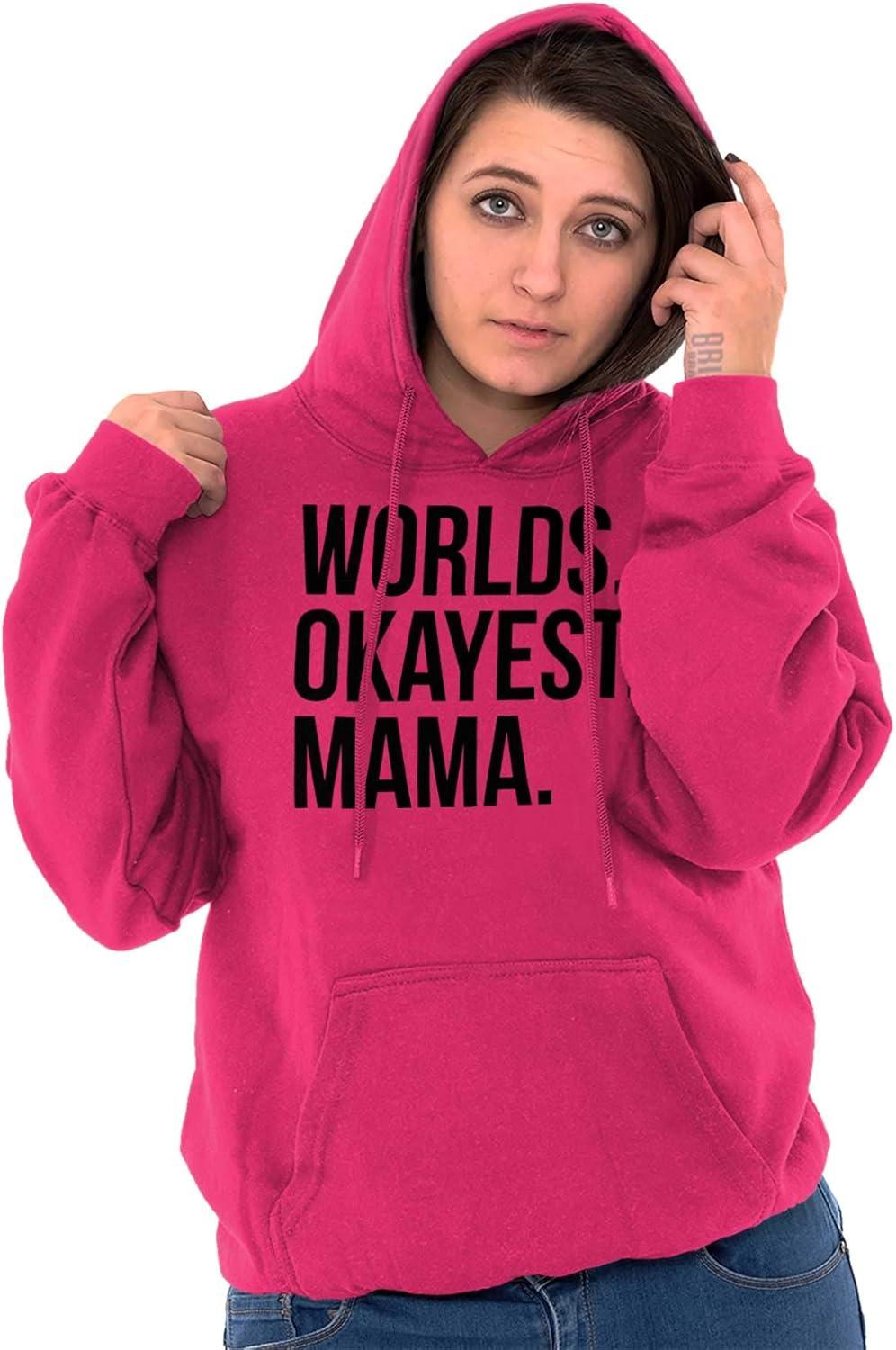 imageBrisco Brands Worlds Okayest Mama Mothers Day Mom Hoodie Sweatshirt WomenHeliconia