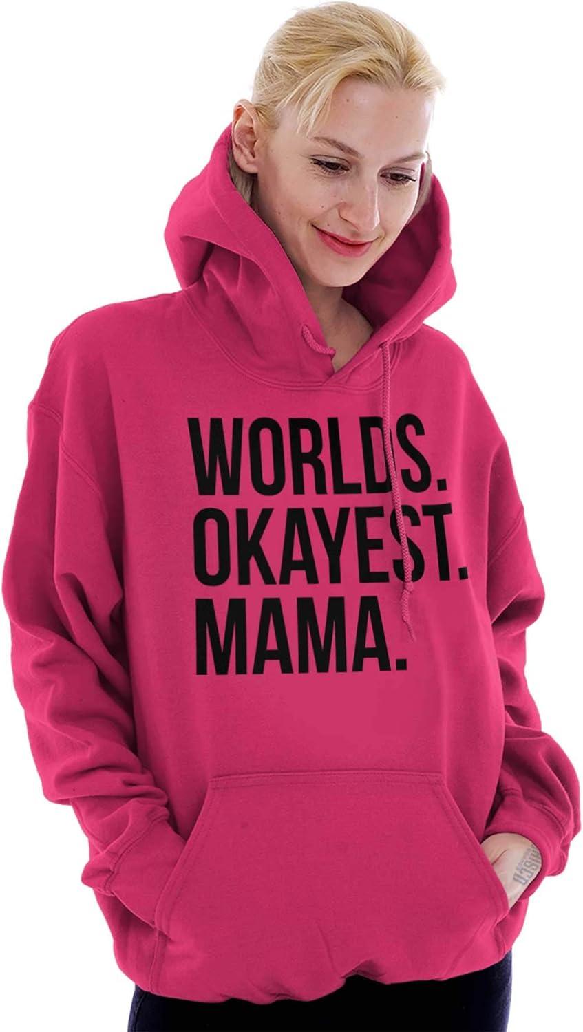 imageBrisco Brands Worlds Okayest Mama Mothers Day Mom Hoodie Sweatshirt WomenHeliconia