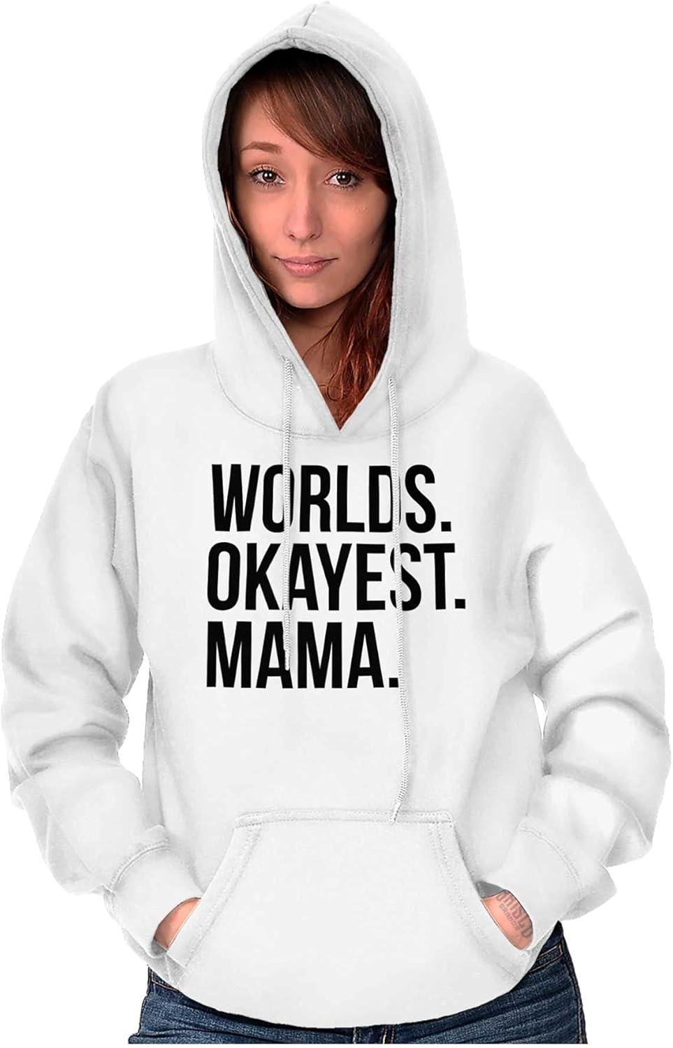 imageBrisco Brands Worlds Okayest Mama Mothers Day Mom Hoodie Sweatshirt WomenWhite