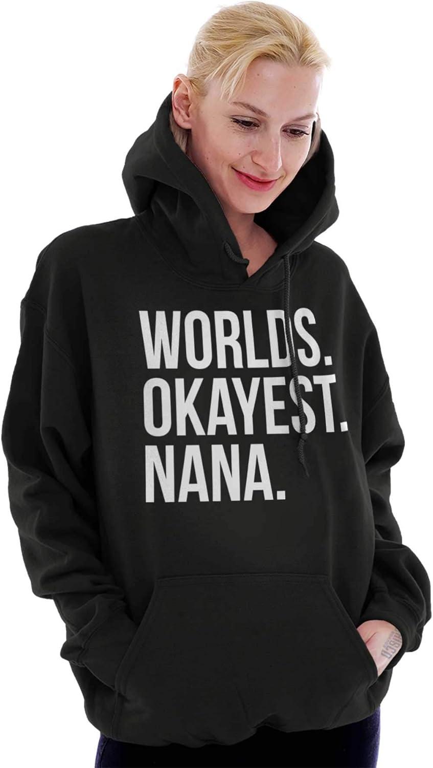 imageBrisco Brands Worlds Okayest Nana Grandmother Funny Hoodie Sweatshirt WomenBlack