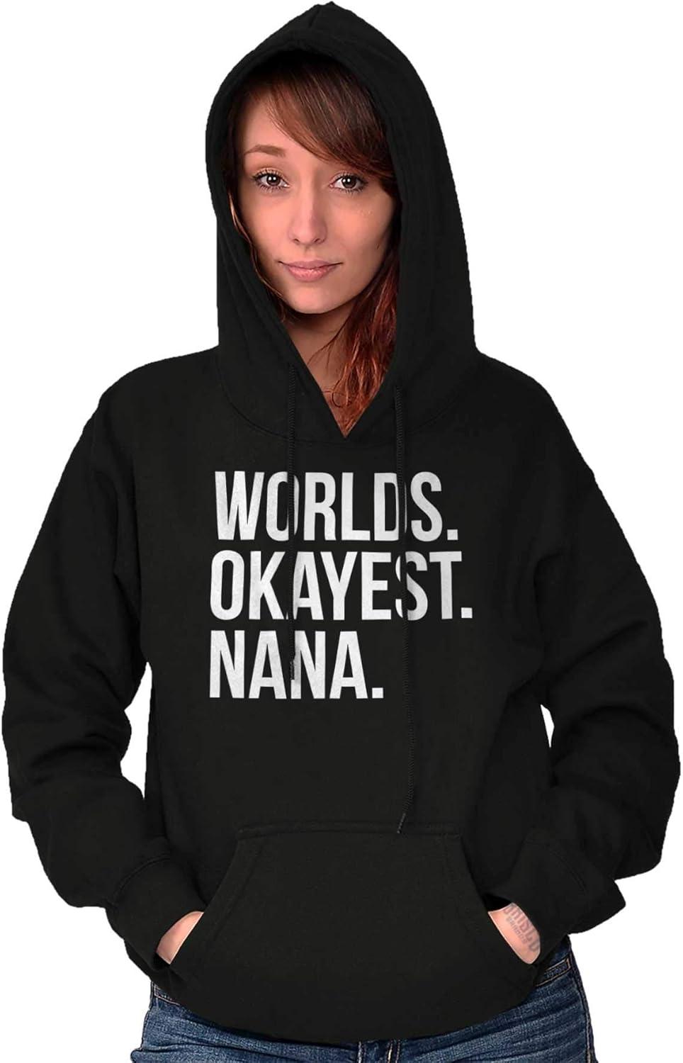imageBrisco Brands Worlds Okayest Nana Grandmother Funny Hoodie Sweatshirt WomenBlack