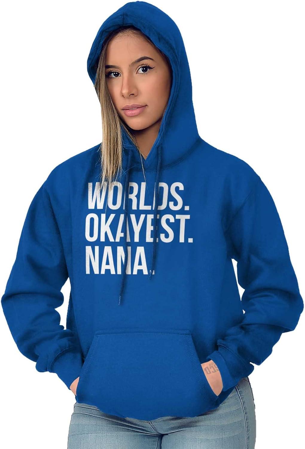 imageBrisco Brands Worlds Okayest Nana Grandmother Funny Hoodie Sweatshirt WomenRoyal