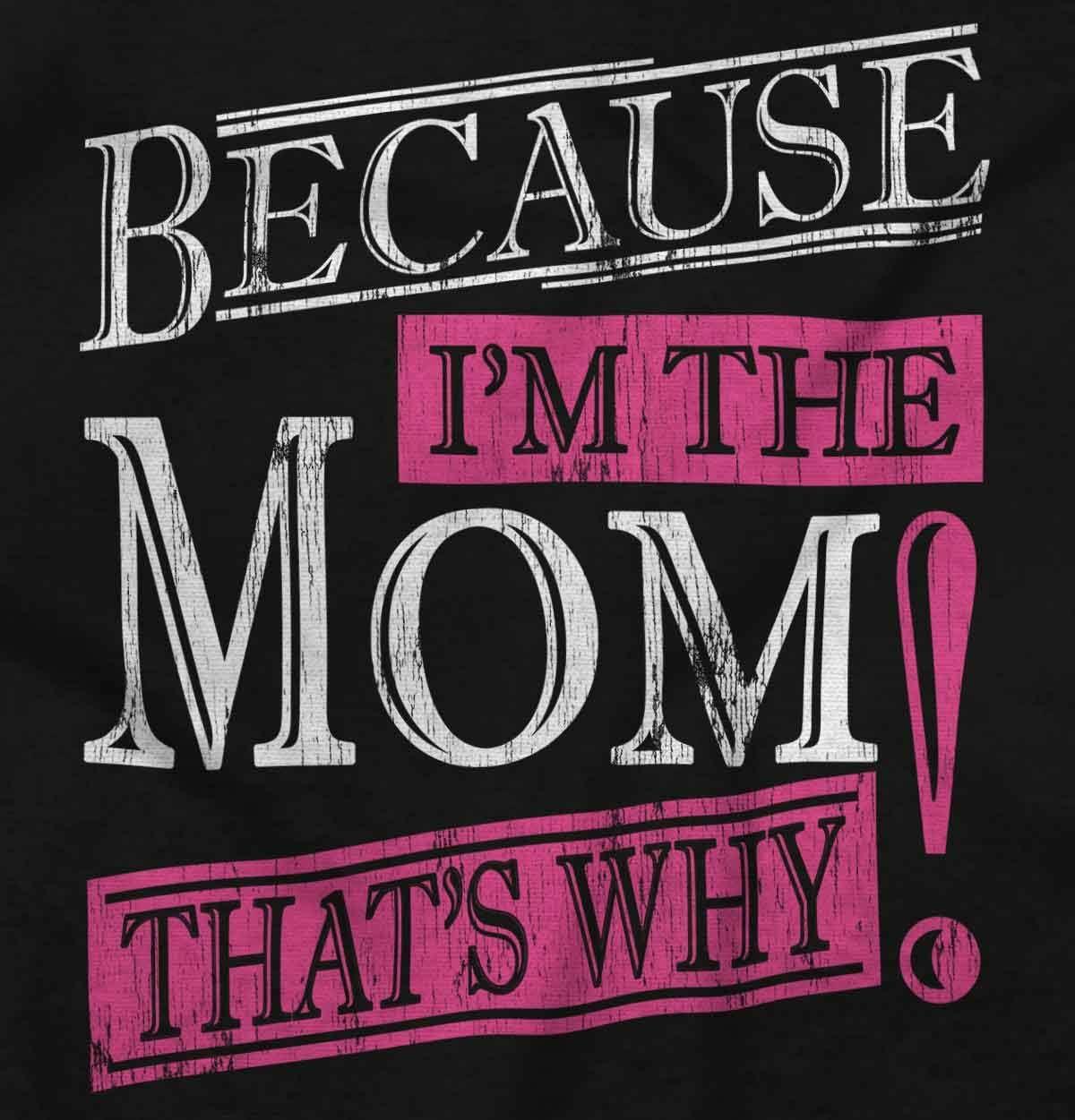 imageClassic Teaze Funny Because Im Mom Thats Why Hoodie Sweatshirt WomenBlack