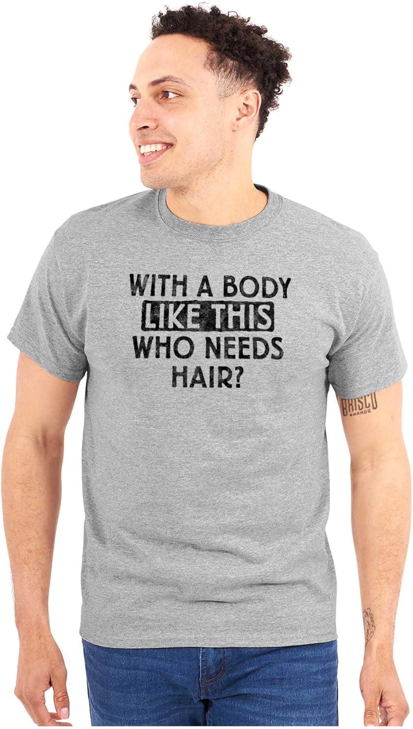 imageFunny Bald Joke T Shirt for Men with a Body Like This Who Needs Hair Graphic Tee Dad BOD Humor GiftSport Grey