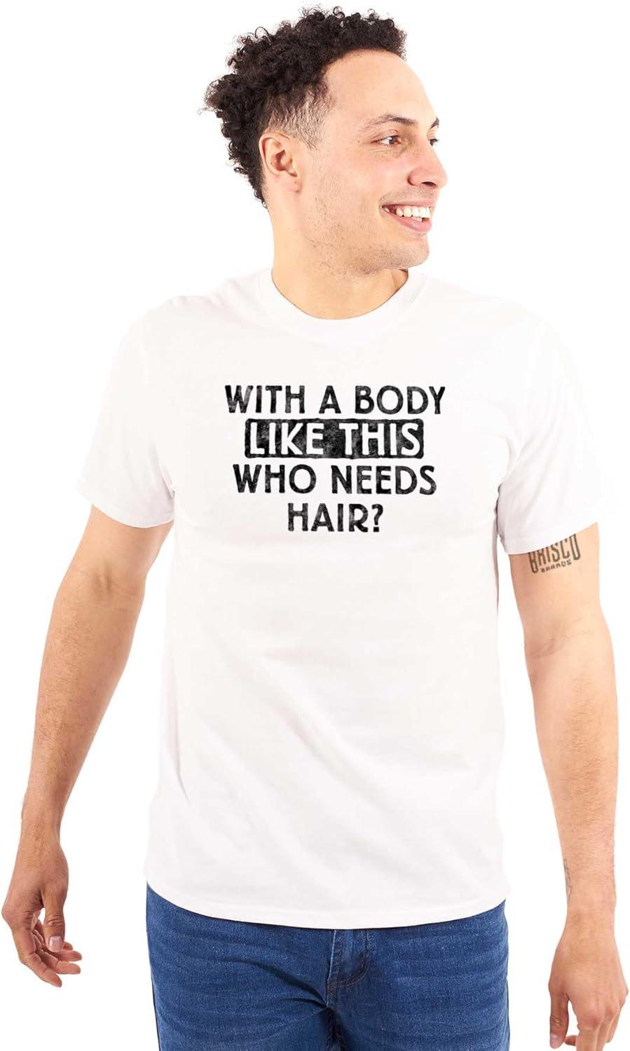 imageFunny Bald Joke T Shirt for Men with a Body Like This Who Needs Hair Graphic Tee Dad BOD Humor GiftWhite
